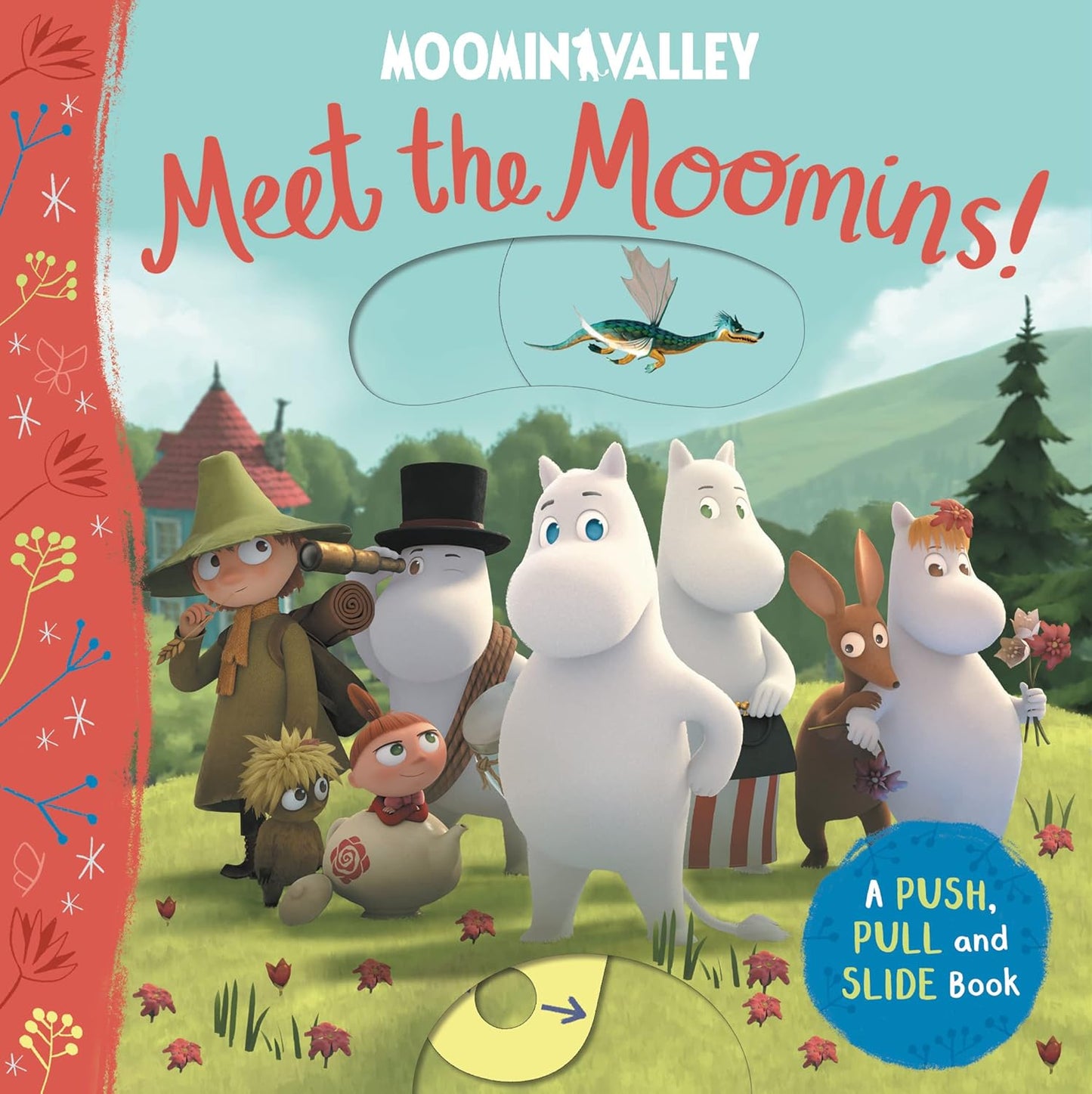 Meet the Moomins! A Push, Pull and Slide Book - Aamu.co.uk - Macmillan Children's Books - Aamu.co.uk