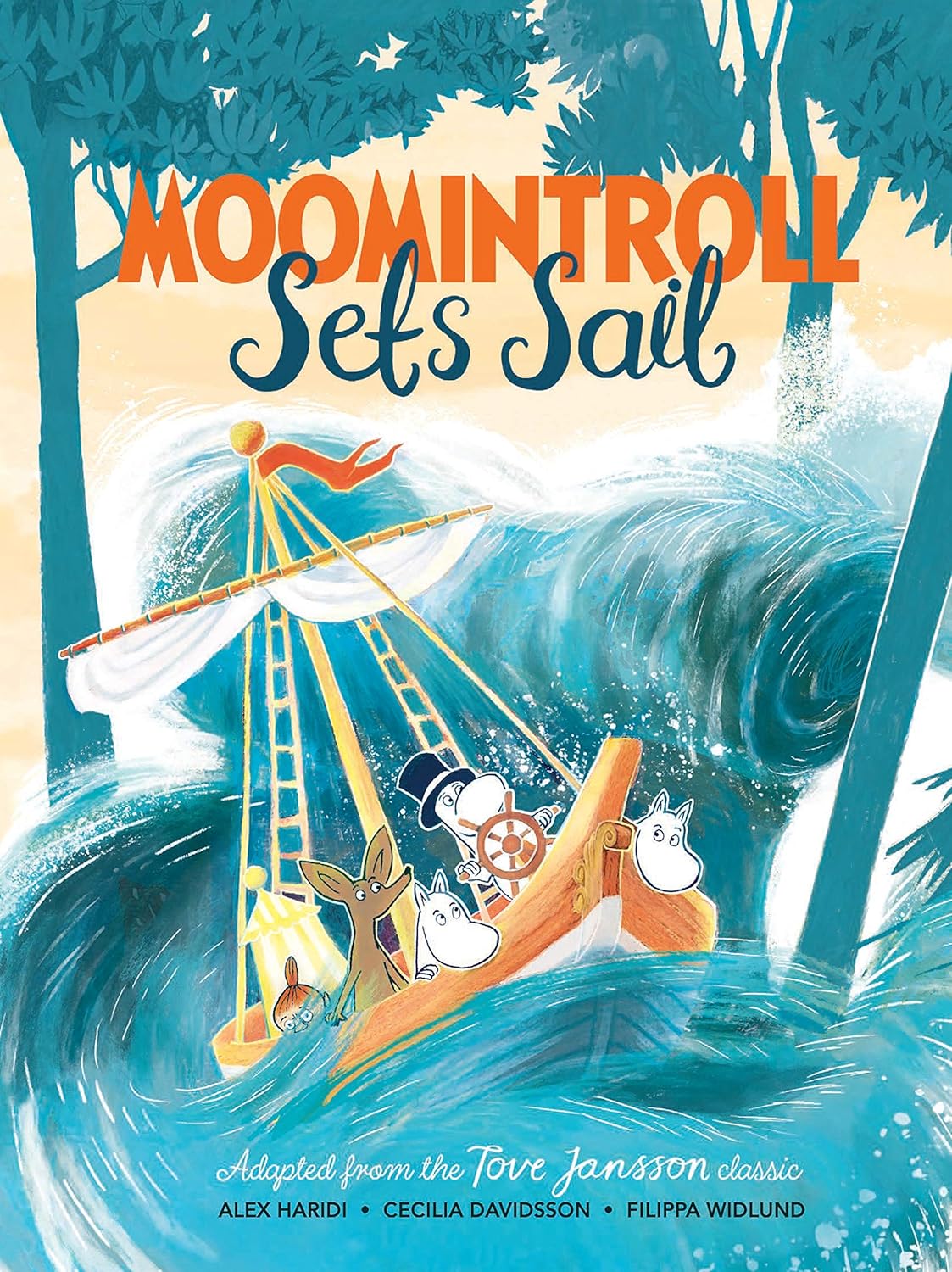 Moomintroll Sets Sail [paperback] Jansson, Tove,Haridi, Alex,Davidsson, Cecilia,Widlund, Filippa - Aamu.co.uk - Macmillan Children's Books - Aamu.co.uk
