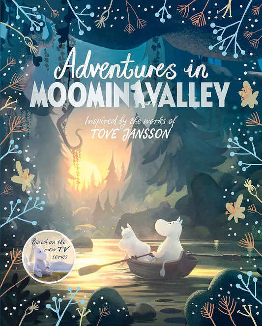 Adventures in Moominvalley (Moominvalley, 1) [hardcover] Li, Amanda - Aamu.co.uk - Macmillan Children's Books - Aamu.co.uk